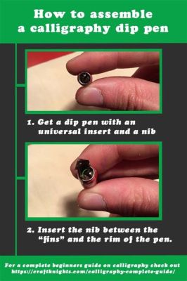 how to assemble a calligraphy pen: exploring the ancient art of inkmanship